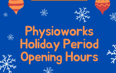 Physioworks Pakenham Festive Season Operating Hours